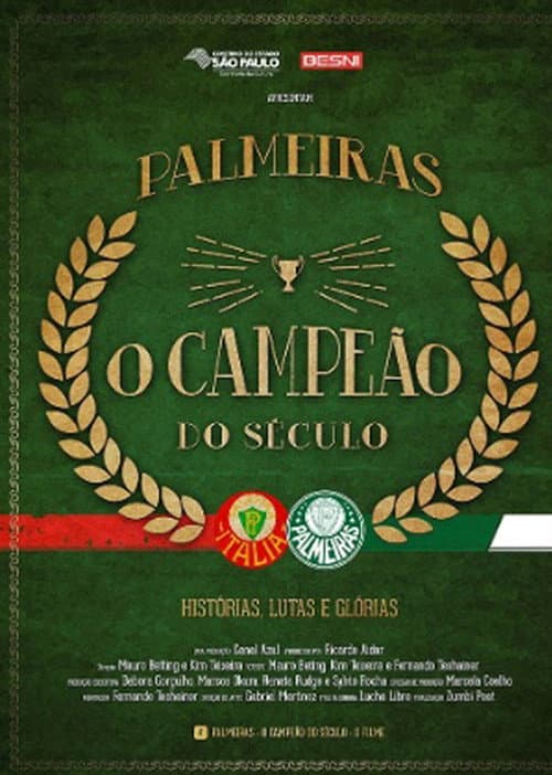 Poster for Palmeiras: O Campeão do Século