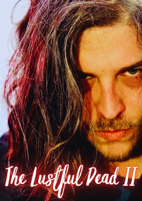 Poster for The Lustful Dead II