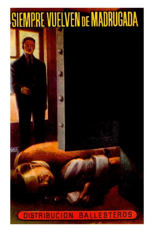 Poster for Siempre vuelven de madrugada