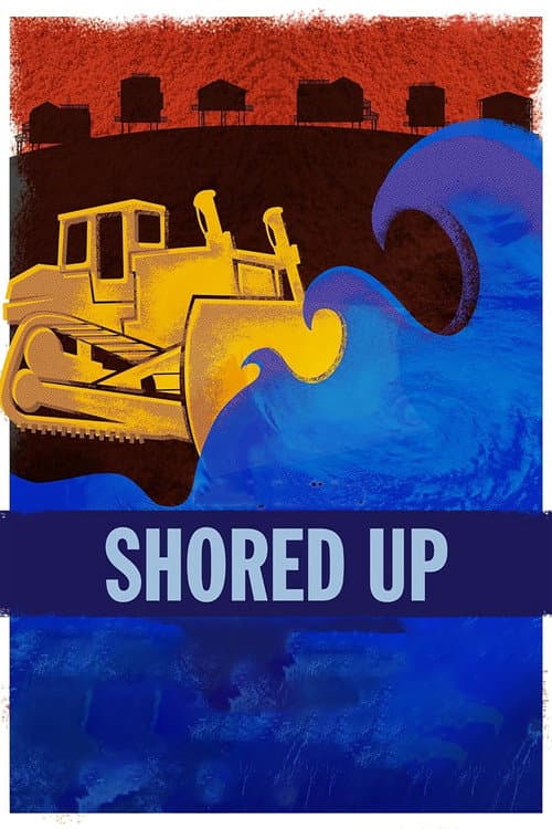 Poster for Shored Up