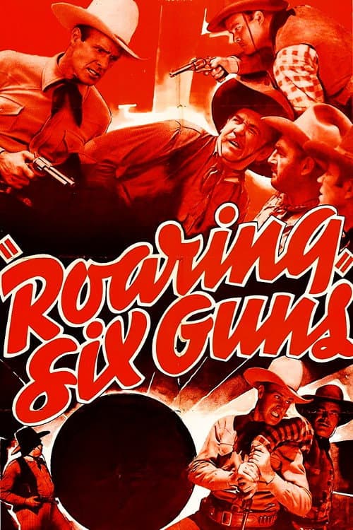 Poster for Roaring Six Guns