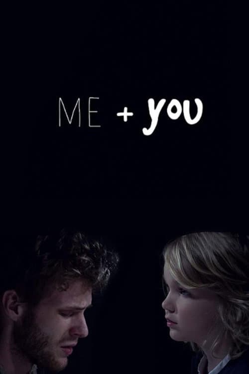 Poster for Me + You