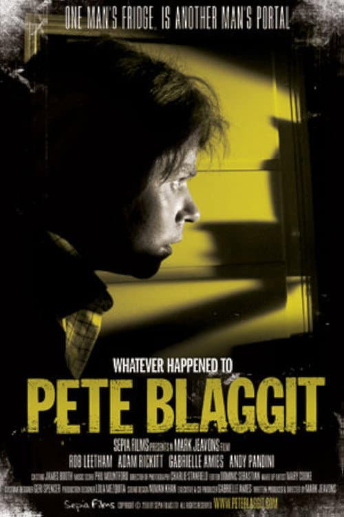 Poster for Whatever Happened to Pete Blaggit?