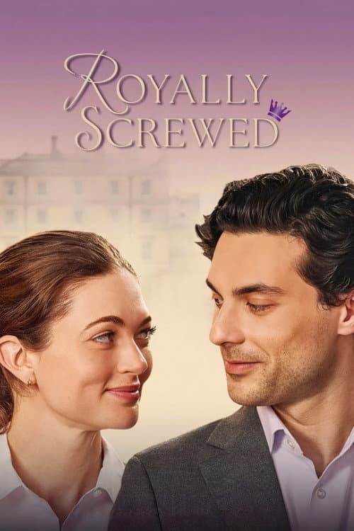 Poster for Royally Screwed