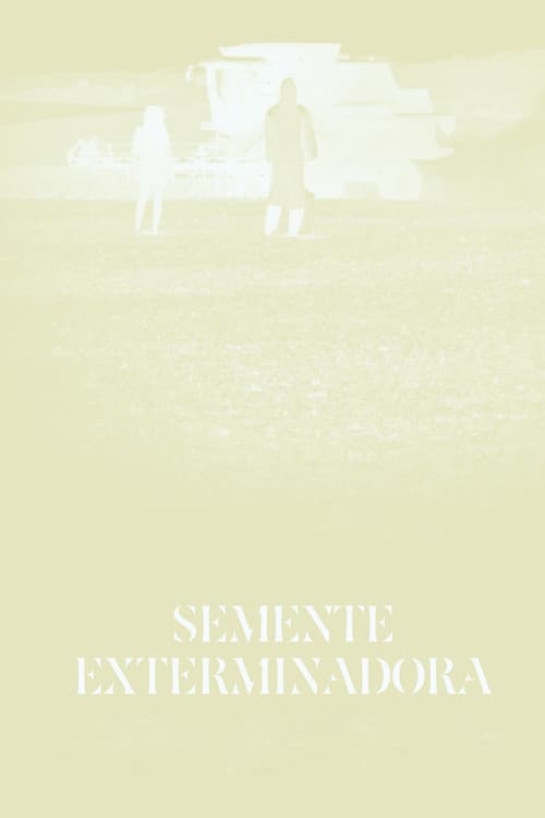 Poster for Exterminator Seed
