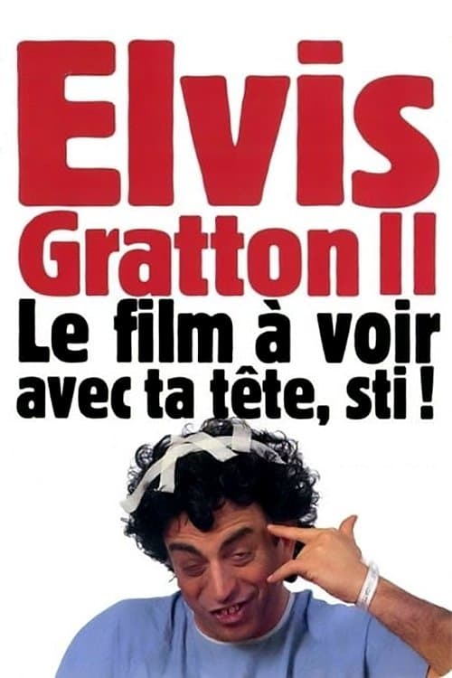Постер до фільму «Elvis Gratton 2: Miracle à Memphis»