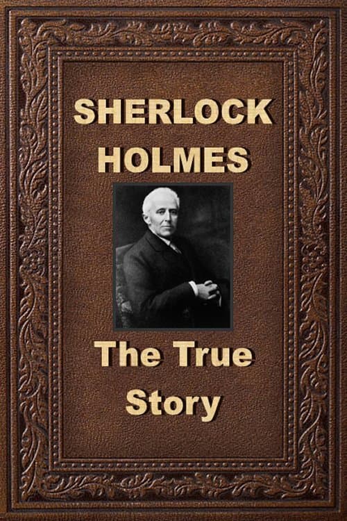 Poster for Sherlock Holmes: The True Story