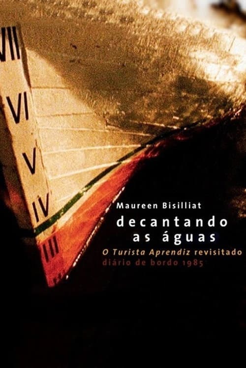Poster for Decantando as Águas - O Turista Aprendiz Revisitado