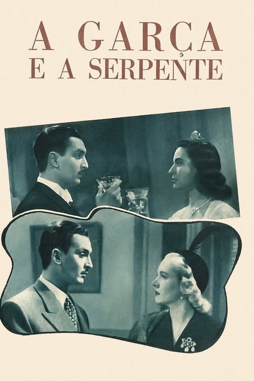 Poster for A Garça e a Serpente