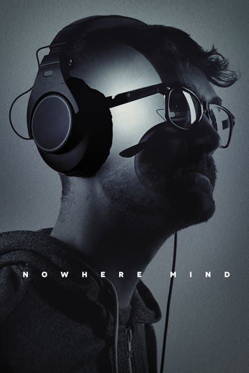 Poster for Nowhere Mind