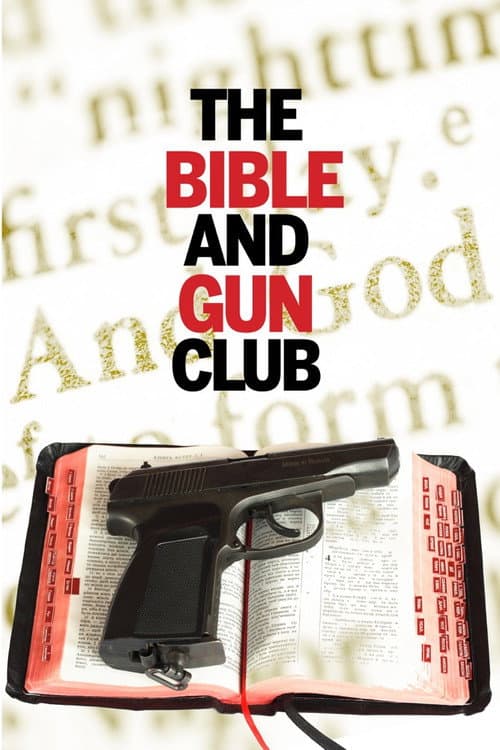 Poster for The Bible and Gun Club