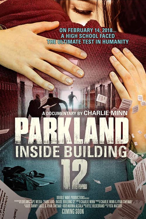 Poster for Parkland: Inside Building 12