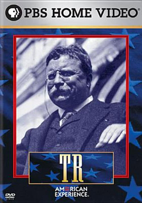 Постер до фільму «T.R.: The Story of Theodore Roosevelt»