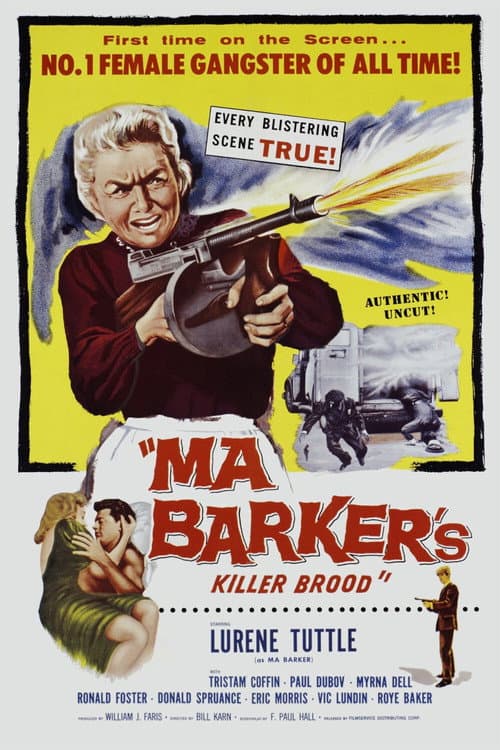 Постер до фільму «Ma Barker's Killer Brood»
