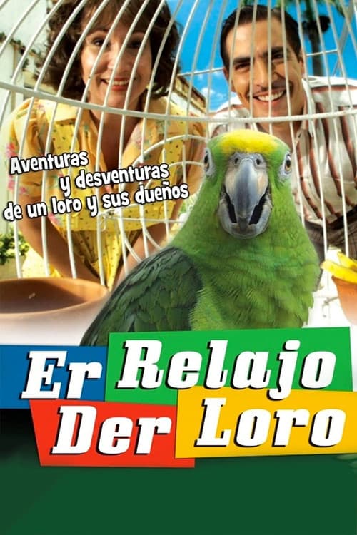 Poster for Er relajo der Loro
