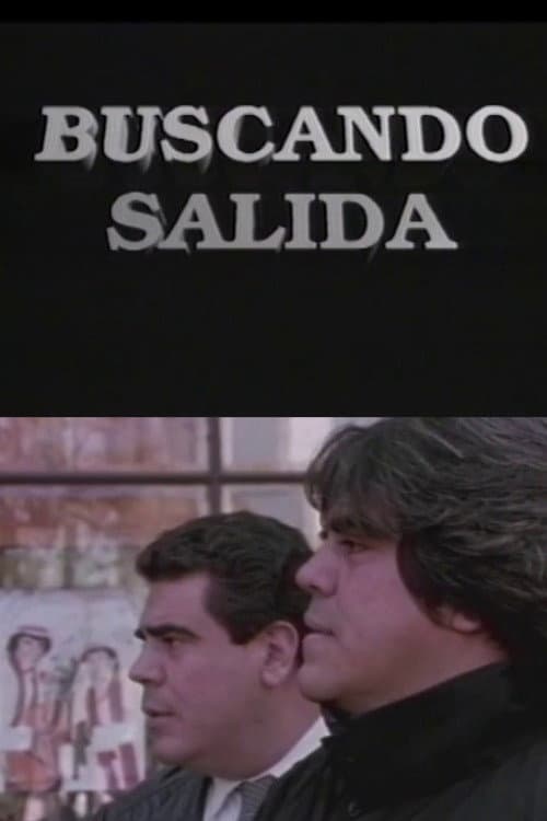Poster for Buscando salida