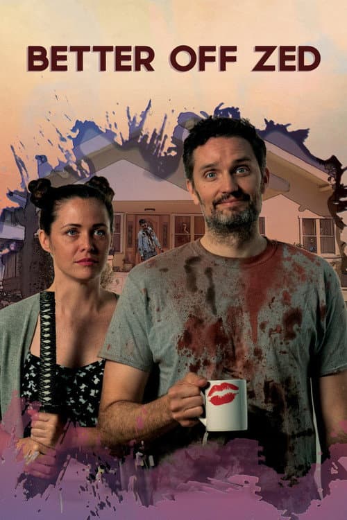 Poster for Better Off Zed