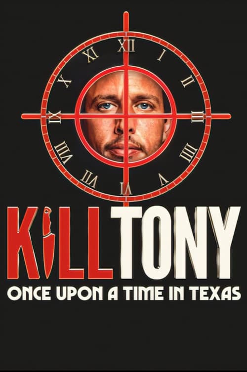 Poster for Kill Tony: Once Upon a Time in Texas
