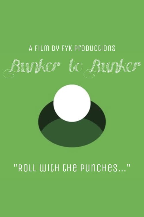 Poster for Bunker to Bunker