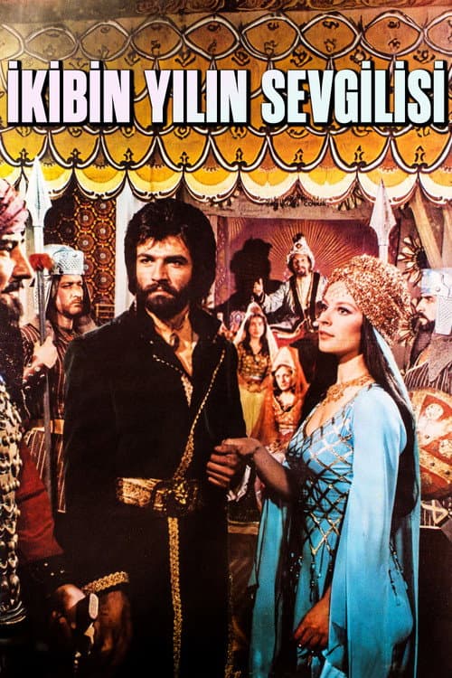 Poster for İki Bin Yılın Sevgilisi