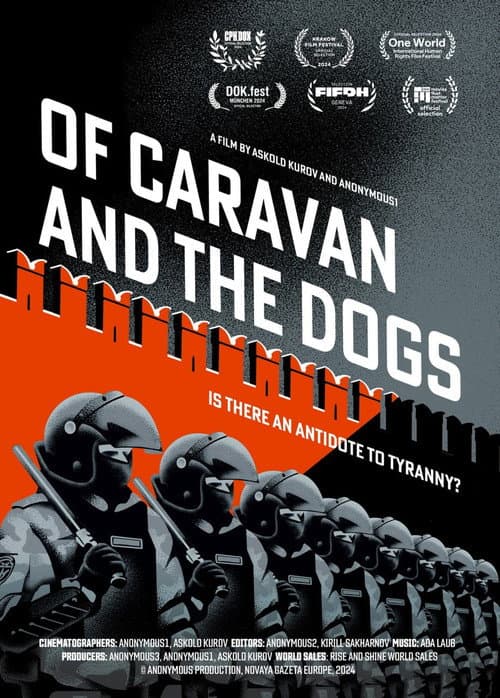 Постер до фільму «Of Caravan and the Dogs»