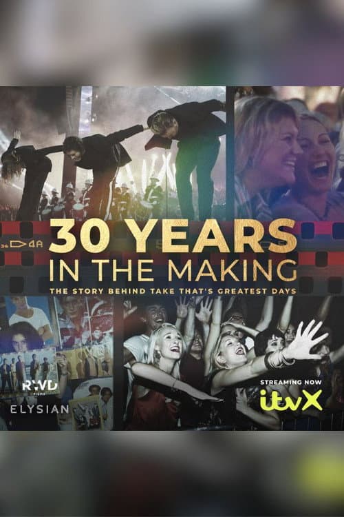 Poster for Take That's Greatest Days: 30 Years in the Making