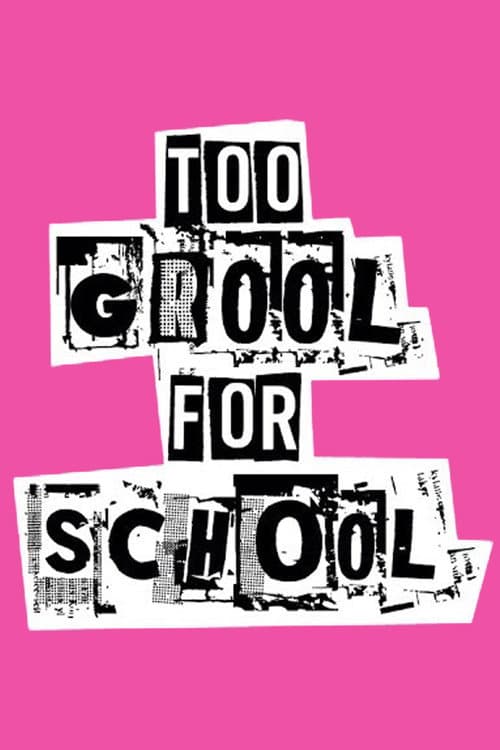 Poster for Too Grool for School: Backstage at 'Mean Girls' with Erika Henningsen