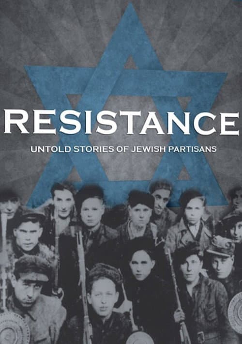 Poster for Resistance: Untold Stories of Jewish Partisans