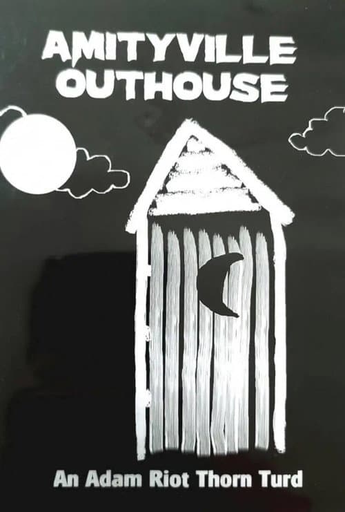 Poster for Amityville Outhouse
