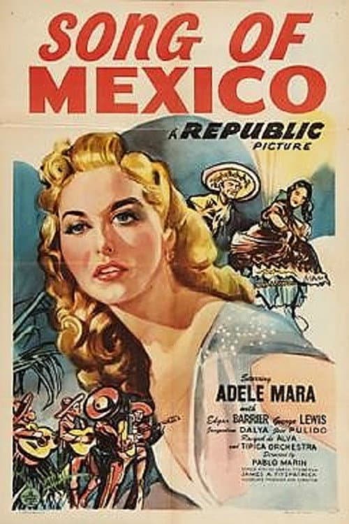 Poster for Song of Mexico