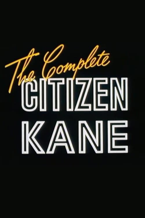 Poster for The Complete 'Citizen Kane'