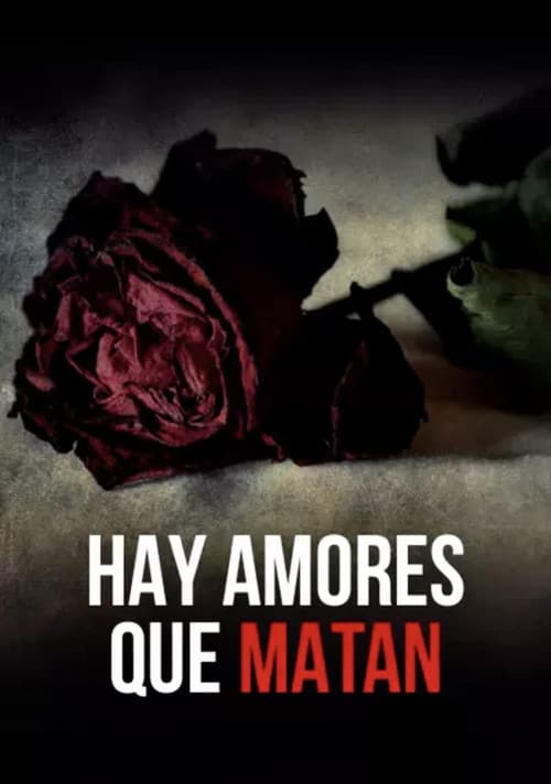 Poster for Hay amores que matan
