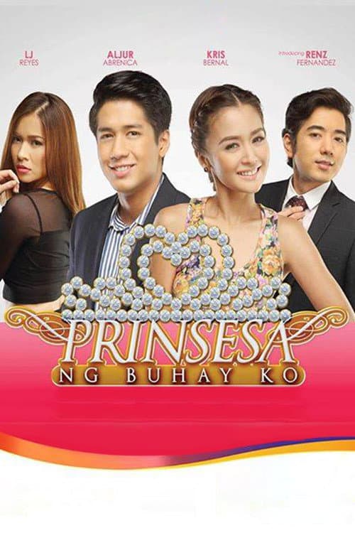 Poster for Prinsesa ng Buhay Ko