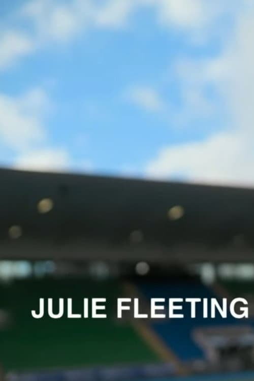 Poster for Julie Fleeting
