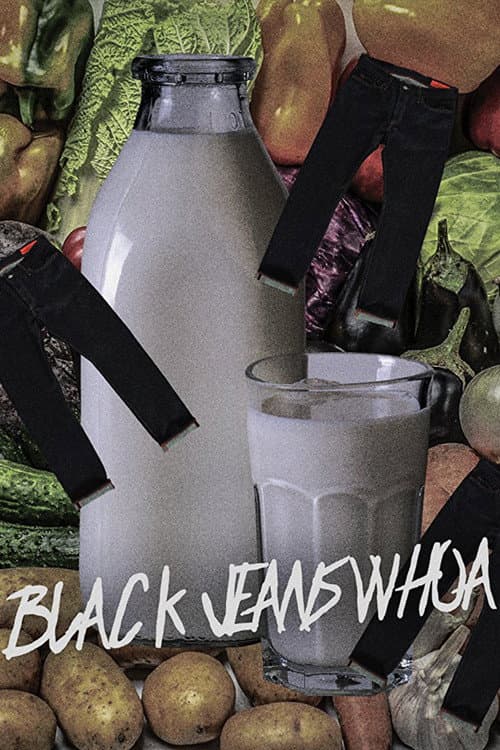 Poster for Black Jeans Whoa
