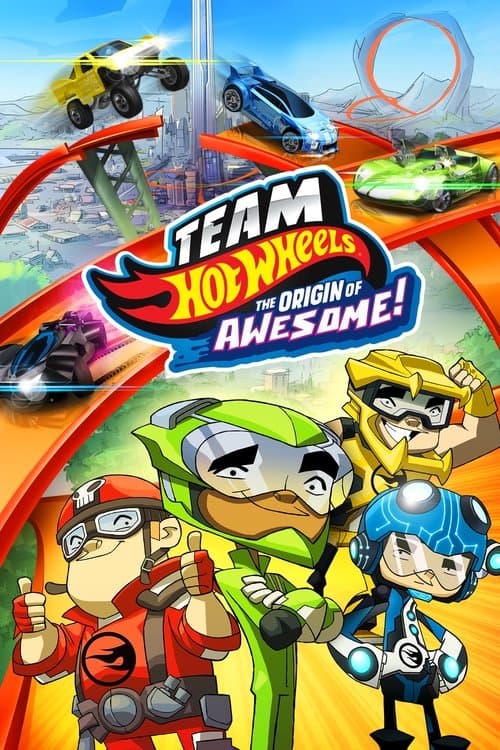 Poster for Team Hot Wheels: The Origin of Awesome!