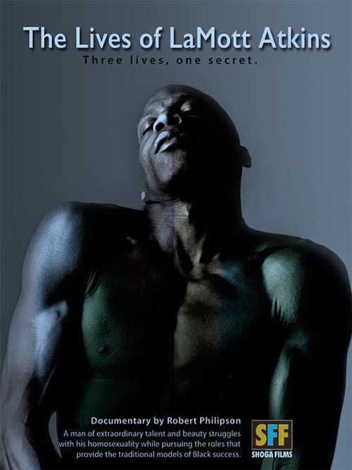 Poster for The Lives of LaMott Atkins