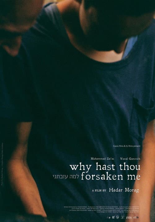 Poster for Why Hast Thou Forsaken Me