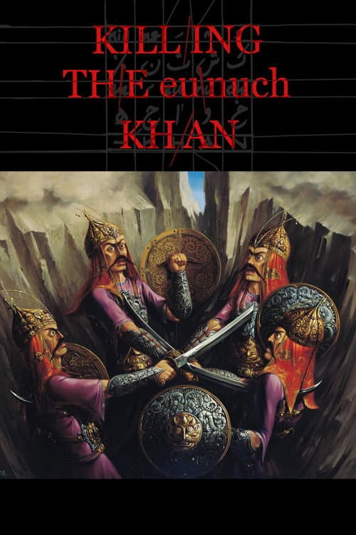 Poster for Killing the Eunuch Khan