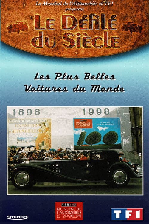 Poster for Le Défilé du Siècle : les plus belles voitures du monde