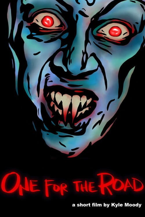 Poster for One For The Road