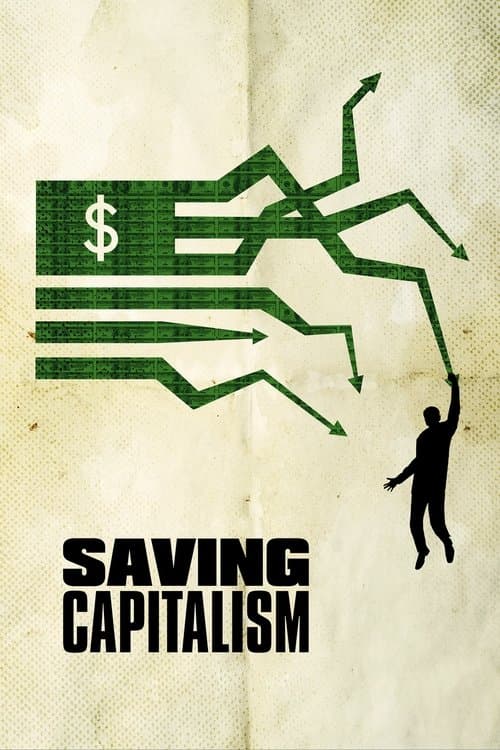 Poster for Saving Capitalism
