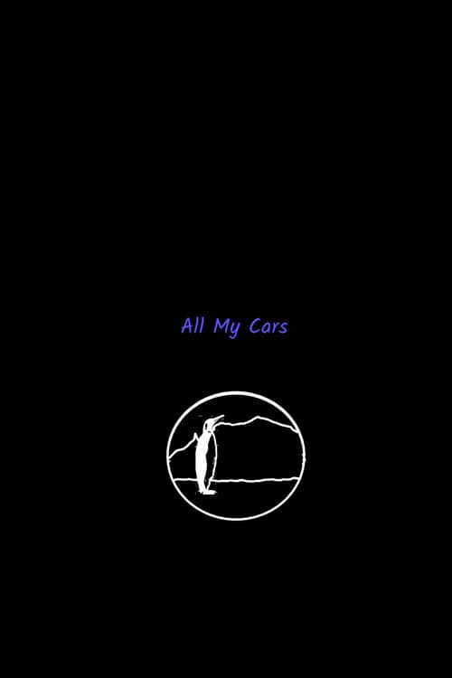Poster for All My Cars.