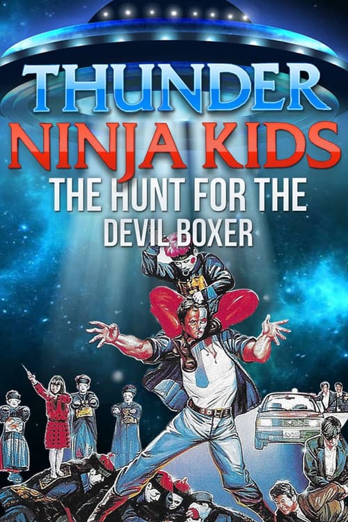 Poster for Thunder Ninja Kids 3: Hunt For The Devil Boxer