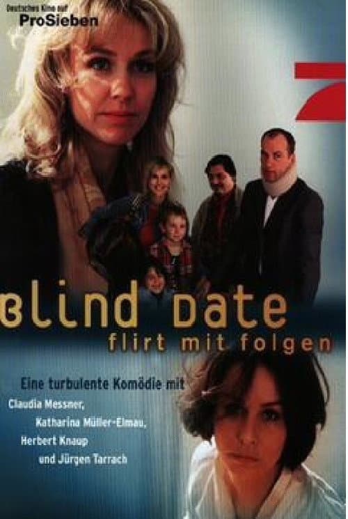 Poster for Blind Date - Flirt mit Folgen