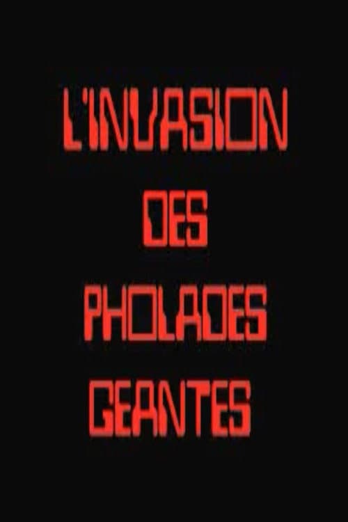 Poster for L'invasion des pholades géantes
