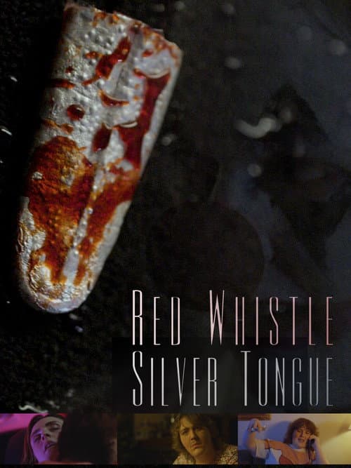 Poster for Red Whistle, Silver Tongue