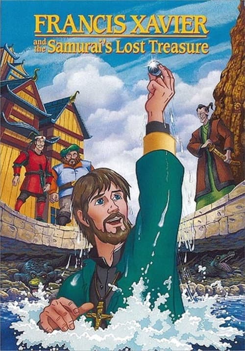 Poster for Francis Xavier and the Samurai’s Lost Treasure