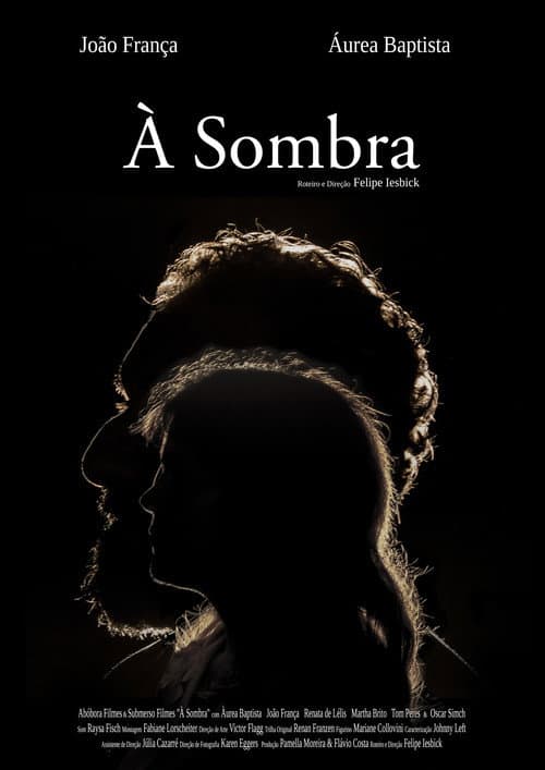 Постер до фільму «À Sombra»