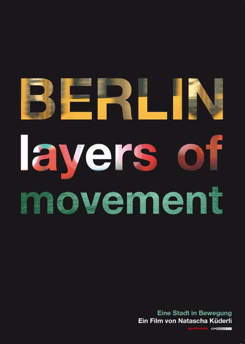 Poster for BERLIN - layers of movement
